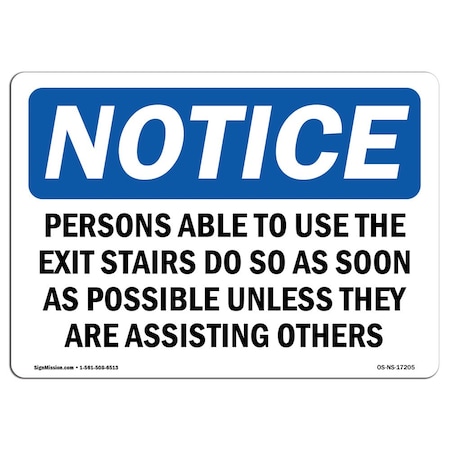 Signmission OSHA Sign, Persons Able To Use Exit Stair Do So, 14in X 10in, 10"W, 14" L, Lndscp, D-1014-L-17205 OS-NS-D-1014-L-17205